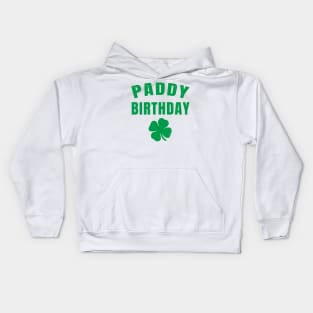 Paddy Birthday | Irish Birthday Gift Kids Hoodie